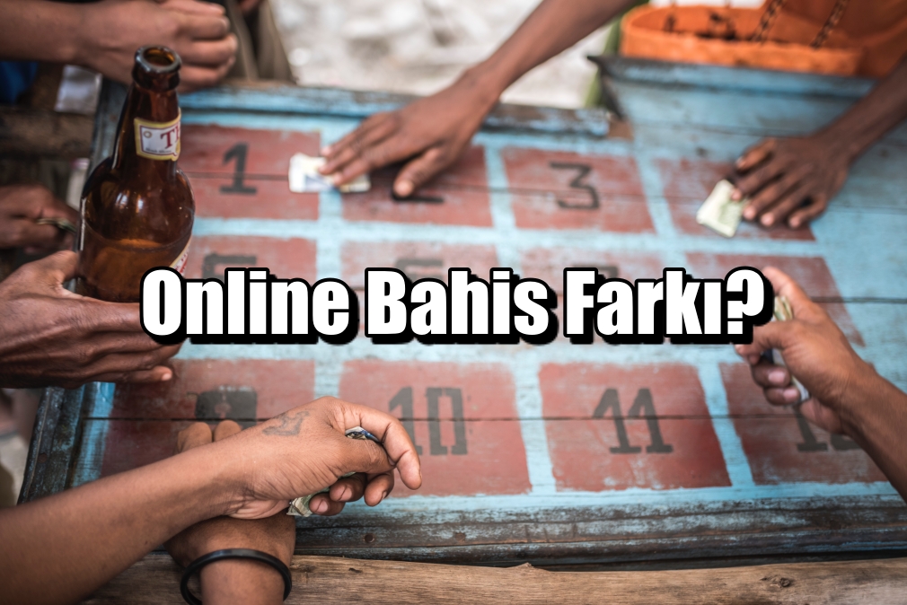 Online Bahis Farkı