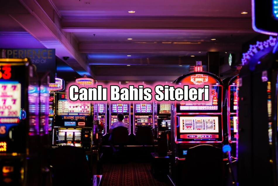 Canlı Bahis Siteleri